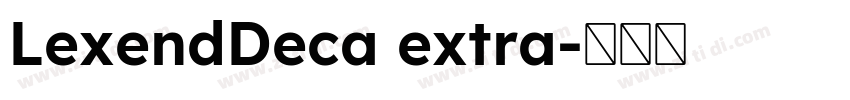 LexendDeca extra字体转换